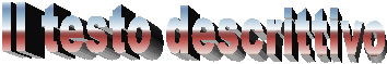 Il testo descrittivo
